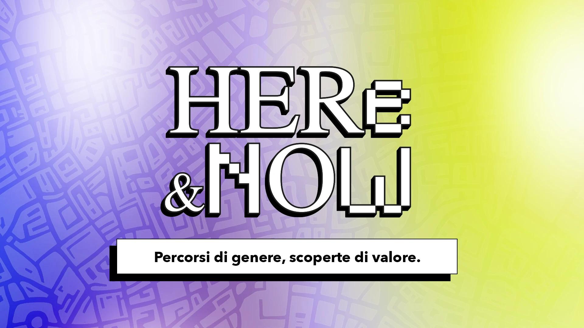 HERe&Now